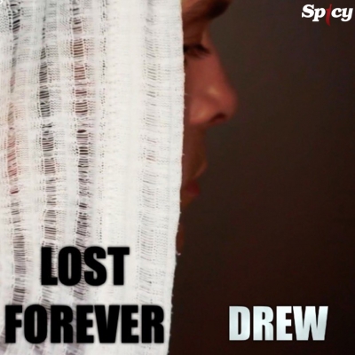 DREW - LOST FOREVER